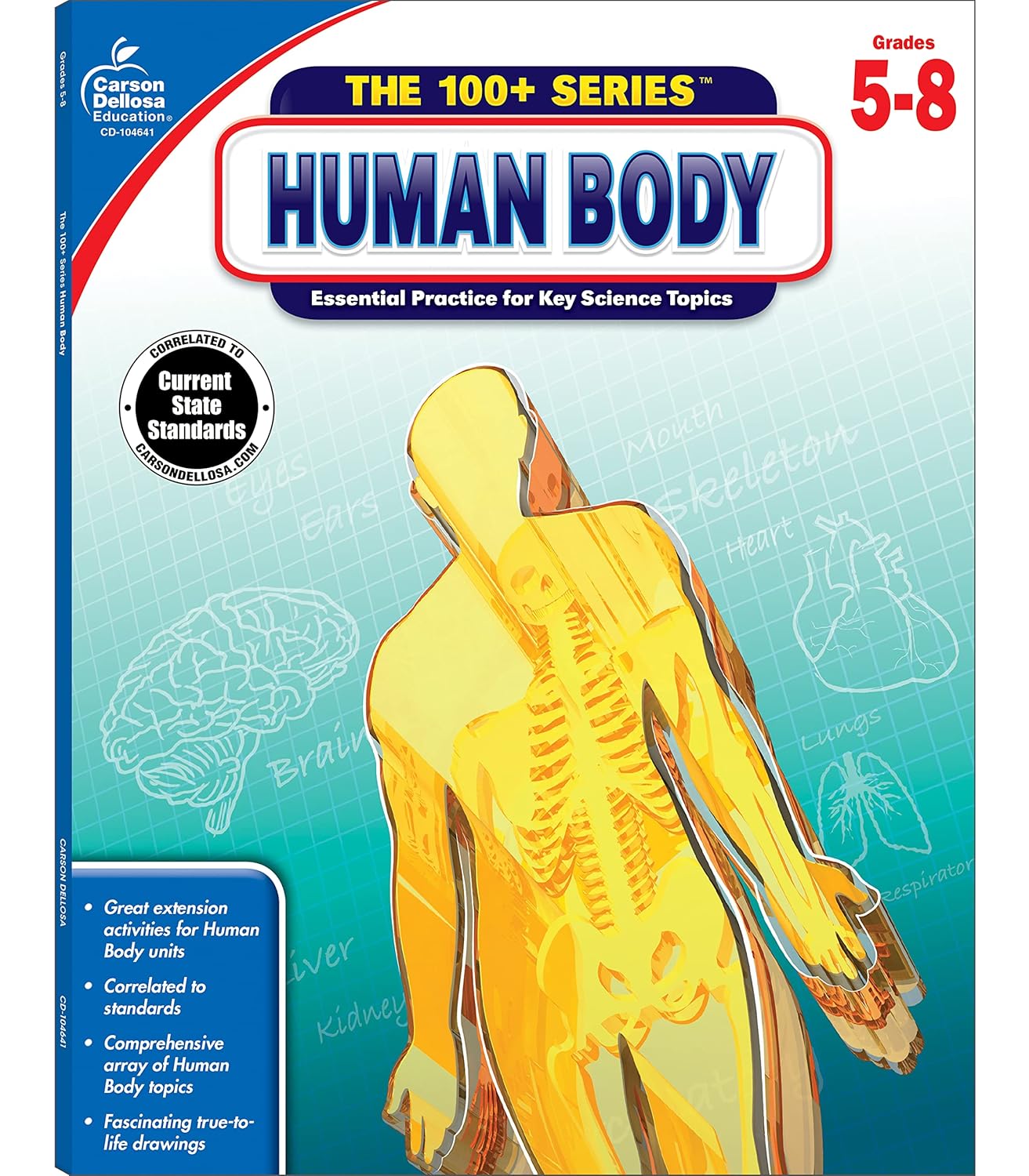 Carson Dellosa The 100+ Series: Human Body Workbook―Grades 5-8 Science Book, Human Anatomy, Bones, Muscles, Organs, the Nervous System, Health and Nutrition (128 pgs) (Volume 13)